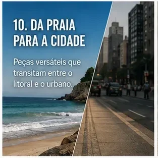 Moda praia para a cidade